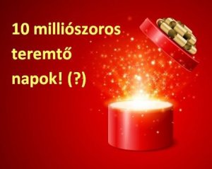 10milliószoros